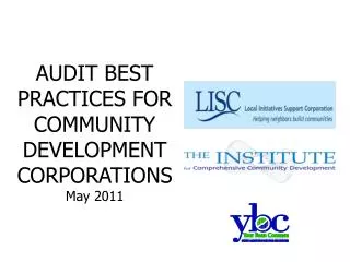 AUDIT BEST PRACTICES FOR COMMUNITY DEVELOPMENT CORPORATIONS May 2011