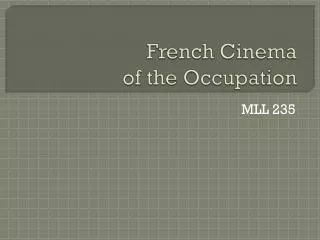 French Cinema of the Occupation
