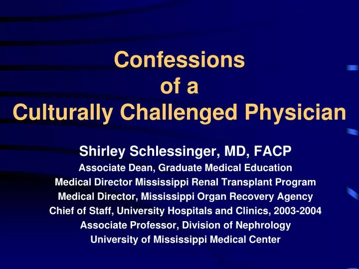 confessions of a culturally challenged physician