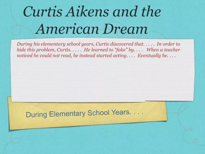 curtis aikens and the american dream
