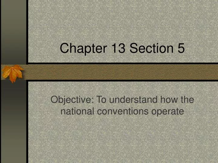 chapter 13 section 5