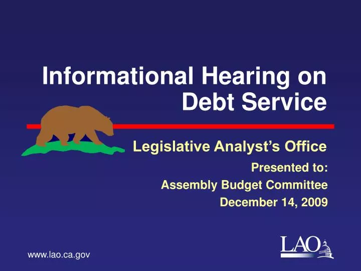 informational hearing on debt service