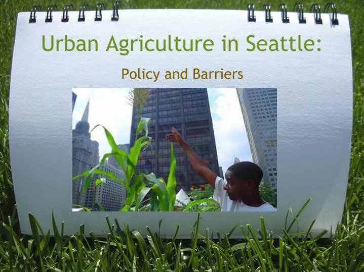 urban agriculture in seattle