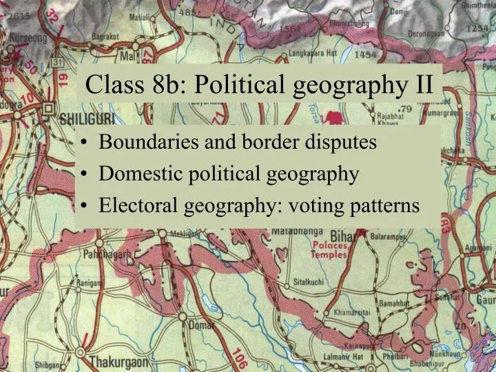 PPT - Class 8b: Political Geography II PowerPoint Presentation, Free ...