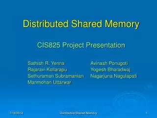 Distributed Shared Memory CIS825 Project Presentation