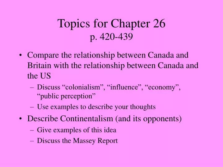 topics for chapter 26 p 420 439