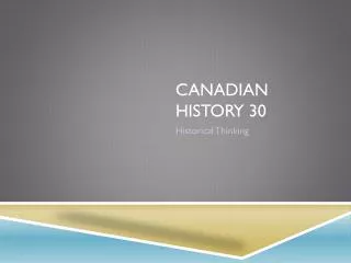 Canadian History 30