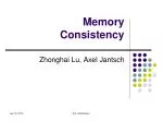 Memory Consistency - slide 1