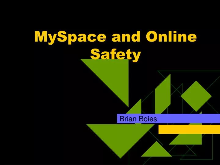myspace and online safety
