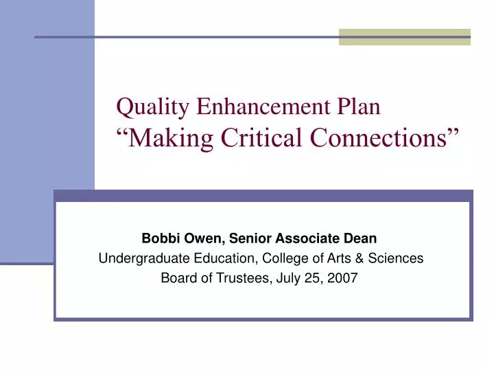 quality enhancement plan making critical connections