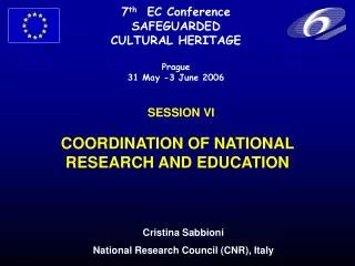 SESSION VI COORDINATION OF NATIONAL RESEARCH AND EDUCATION