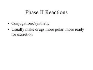 Phase II Reactions
