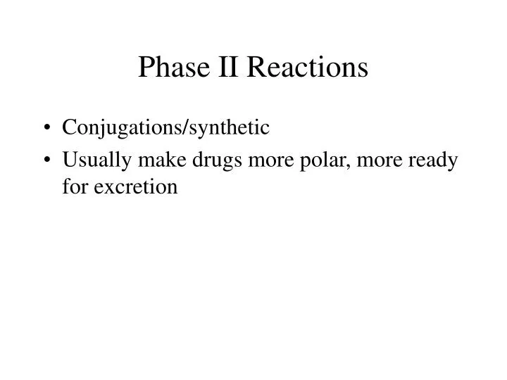 phase ii reactions