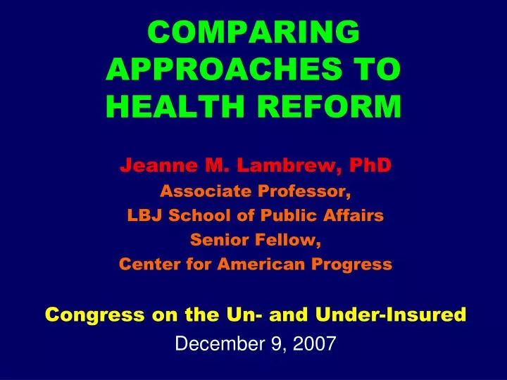 comparing approaches to health reform