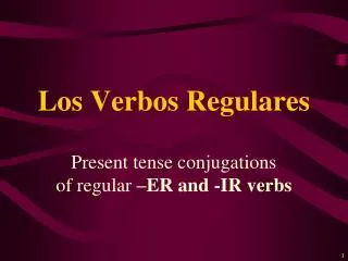 los verbos regulares