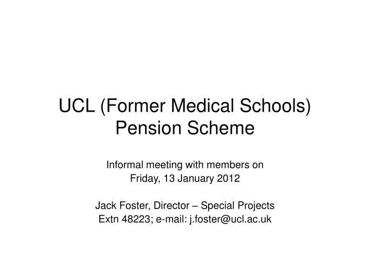 ucl former medical schools pension scheme