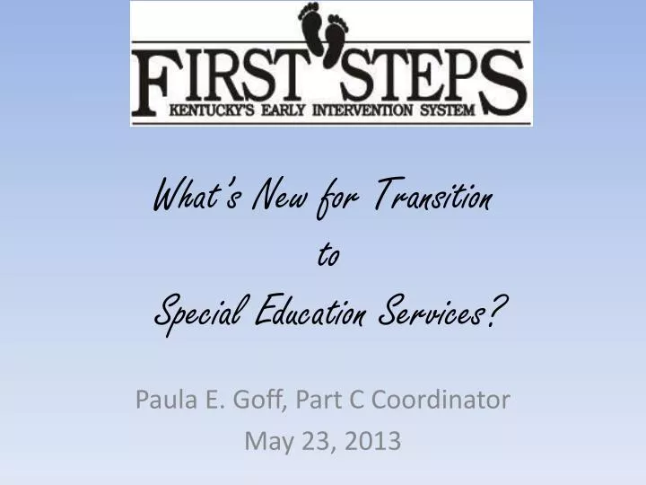 what s new for transition to special education services