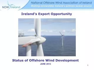 Status of Offshore Wind Development JUNE 2013