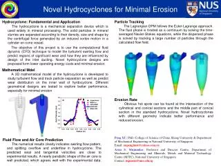 Novel Hydrocyclones for Minimal Erosion