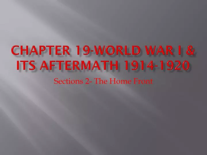 chapter 19 world war i its aftermath 1914 1920