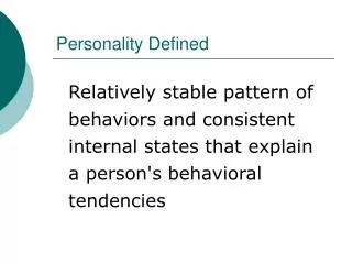 Personality Defined