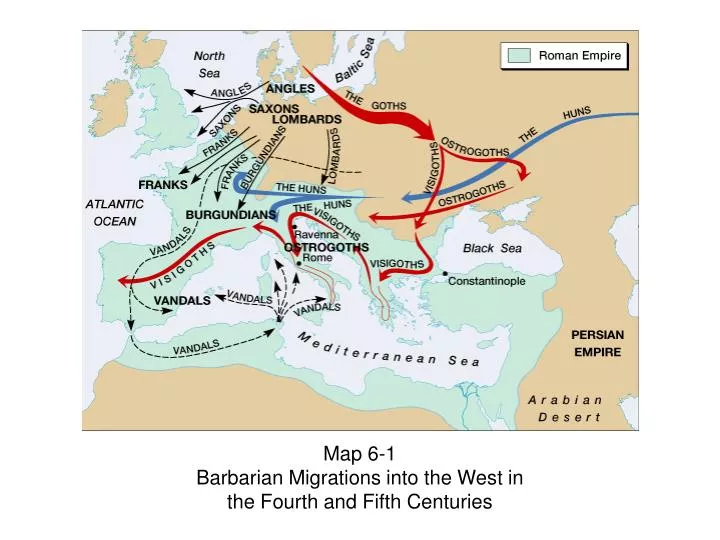 map 6 1 barbarian migrations into the west in the fourth and fifth centuries