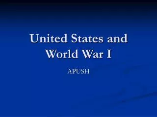 United States and World War I