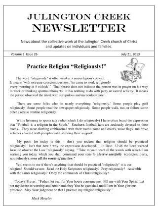 Julington Creek NEWSLETTER News about the collective work at the Julington Creek church of Christ and updates on indivi