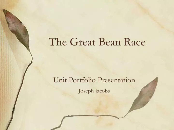 the great bean race