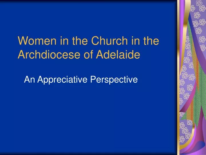 women in the church in the archdiocese of adelaide