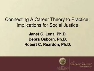 Connecting A Career Theory to Practice: Implications for Social Justice