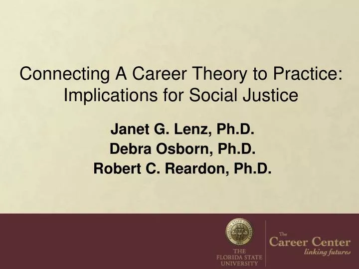 connecting a career theory to practice implications for social justice