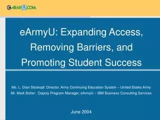 eArmyU: Expanding Access, Removing Barriers, and Promoting Student Success