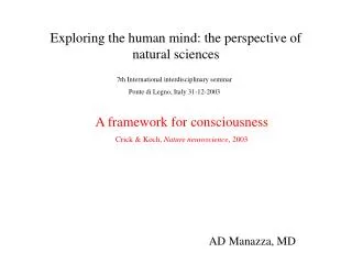 Exploring the human mind: the perspective of natural sciences
