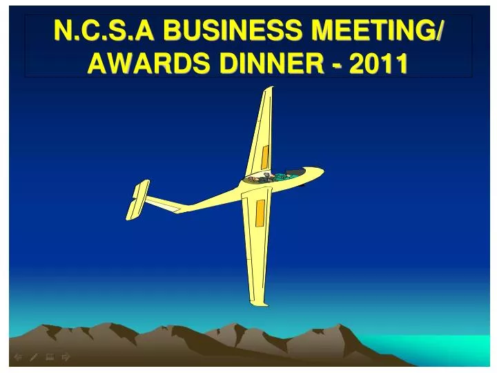 n c s a business meeting awards dinner 2011