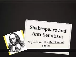 Shakespeare and Anti-Semitism