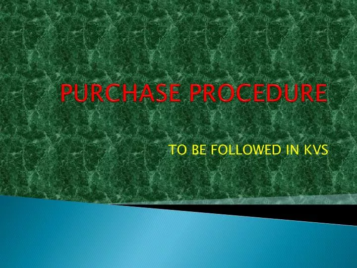 purchase procedure
