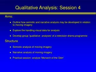 Qualitative Analysis: Session 4