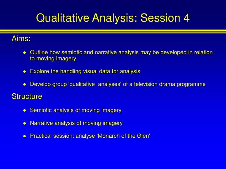 qualitative analysis session 4