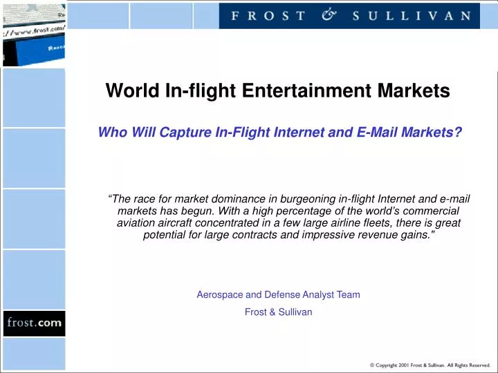world in flight entertainment markets who will capture in flight internet and e mail markets
