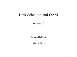 Link Selection and OAM Version 01