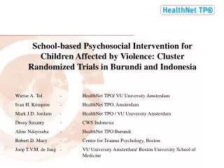 School-based Psychosocial Intervention for Children Affected by Violence: Cluster Randomized Trials in Burundi and Indon