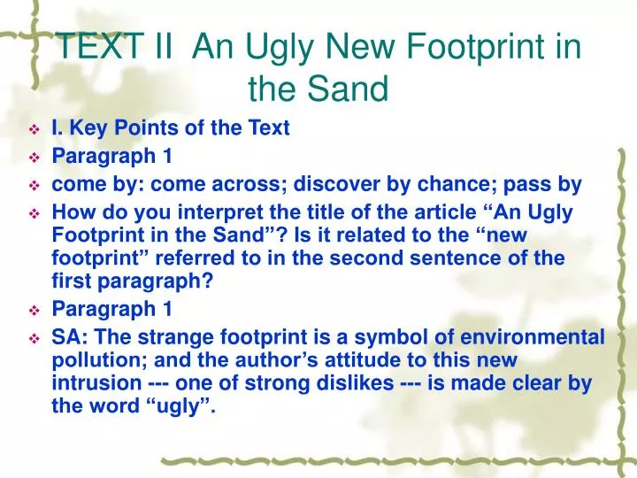 text ii an ugly new footprint in the sand