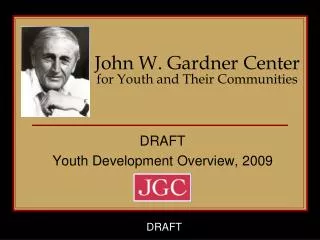John W. Gardner Center for Youth and Their Communities