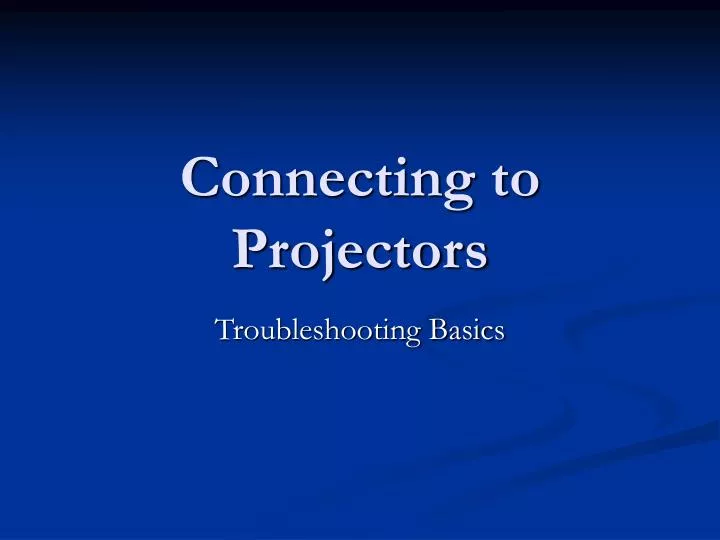 connecting to projectors