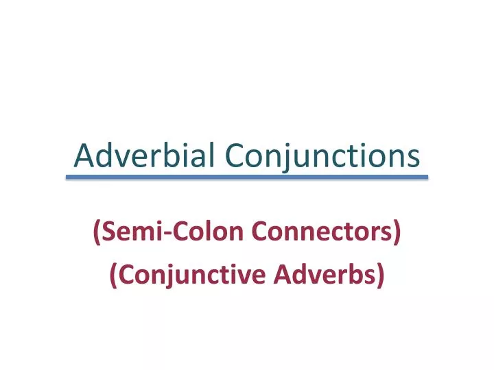adverbial conjunctions