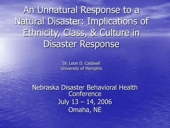nebraska disaster behavioral health conference july 13 14 2006 omaha ne