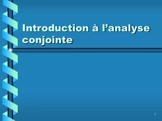 introduction l analyse conjointe