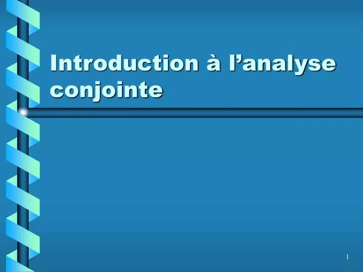 introduction l analyse conjointe