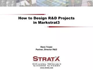How to Design R&amp;D Projects in Markstrat3